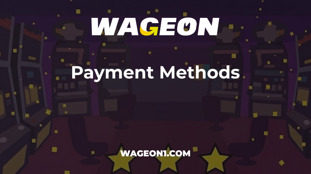 Wageon Casino Payment Wageon Casino Payment